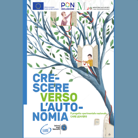 cover della pubblicazione Crescere verso l'autonomia. Il progetto Care Leavers