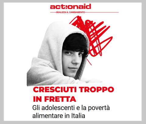 cover del rapporto Cresciuti troppo in fretta Actionaid