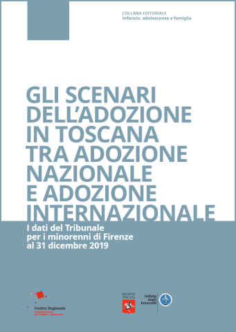 Gli scenari dell'adozione in Toscana