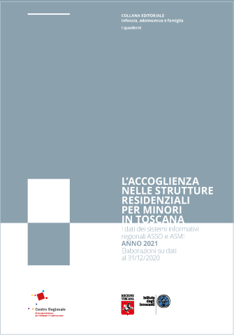 Cover report L’accoglienza nelle strutture residenziali per minori in Toscana