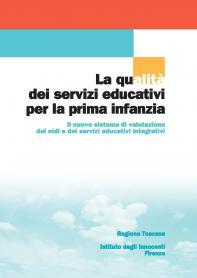 cover del volume La qualità dei servizi educativi per la prima infanzia